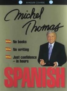 Michel Thomas - Изучаем Испанский
