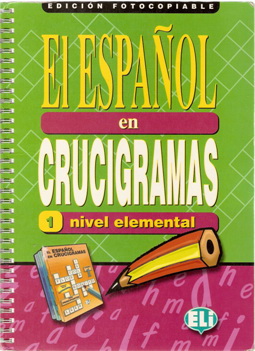 El Español en crucigramas. Nivel Elemental