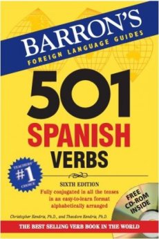 501 Spanish Verbs (Barron’s Foreign Language Guides)