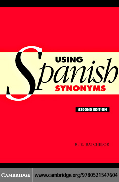 R. E. Batchelor - Using Spanish Synonyms