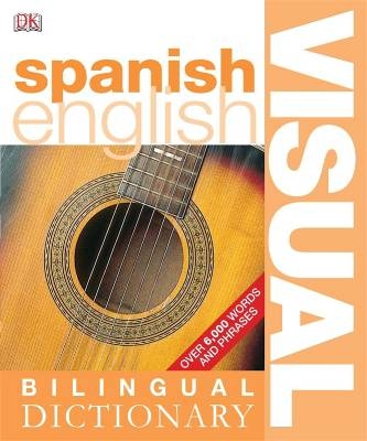 Spanish-English Visual Bilingual Dictionary