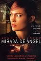 Mirada de angel - Глаза ангела