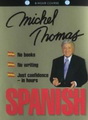 Michel Thomas - Изучаем Испанский