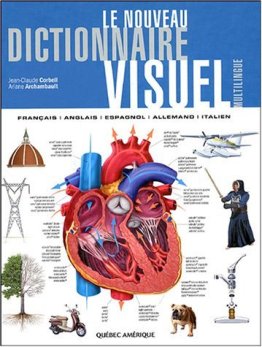 Le nouveau dictionnaire visuel: Français-Anglais-Espagnol-Allemand-Ita