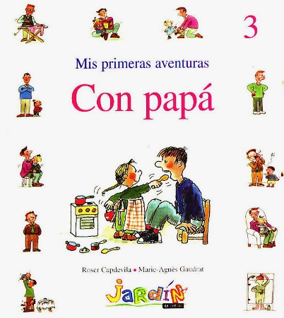 Mis Primeras Aventuras Con Papa