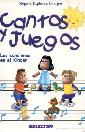 Cantos y juegos: Las Canciones En El Kinder