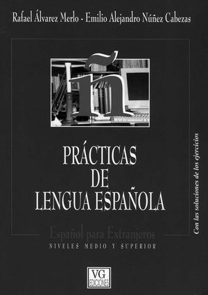 Practicas de lengua española - niveles medio y superior