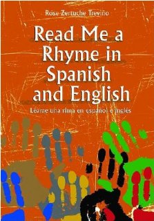 Read Me a Rhyme in Spanish and English/Leame Una Rima En Espanol E Ingles