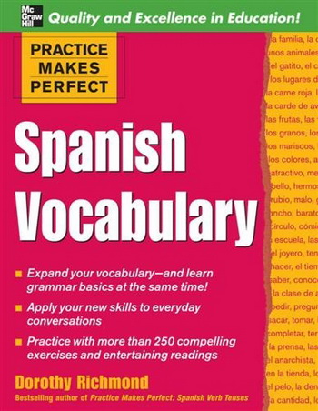 Practice Makes Perfect: Spanish Vocabulary