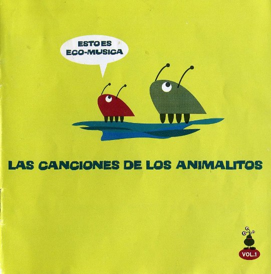 Las canciones de los animalitos Vol.1